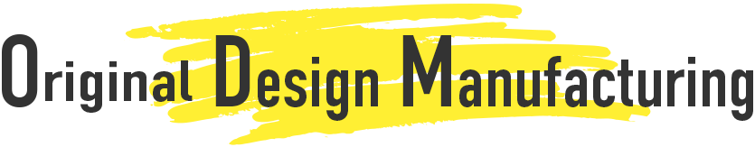 Original Design Manufacturing